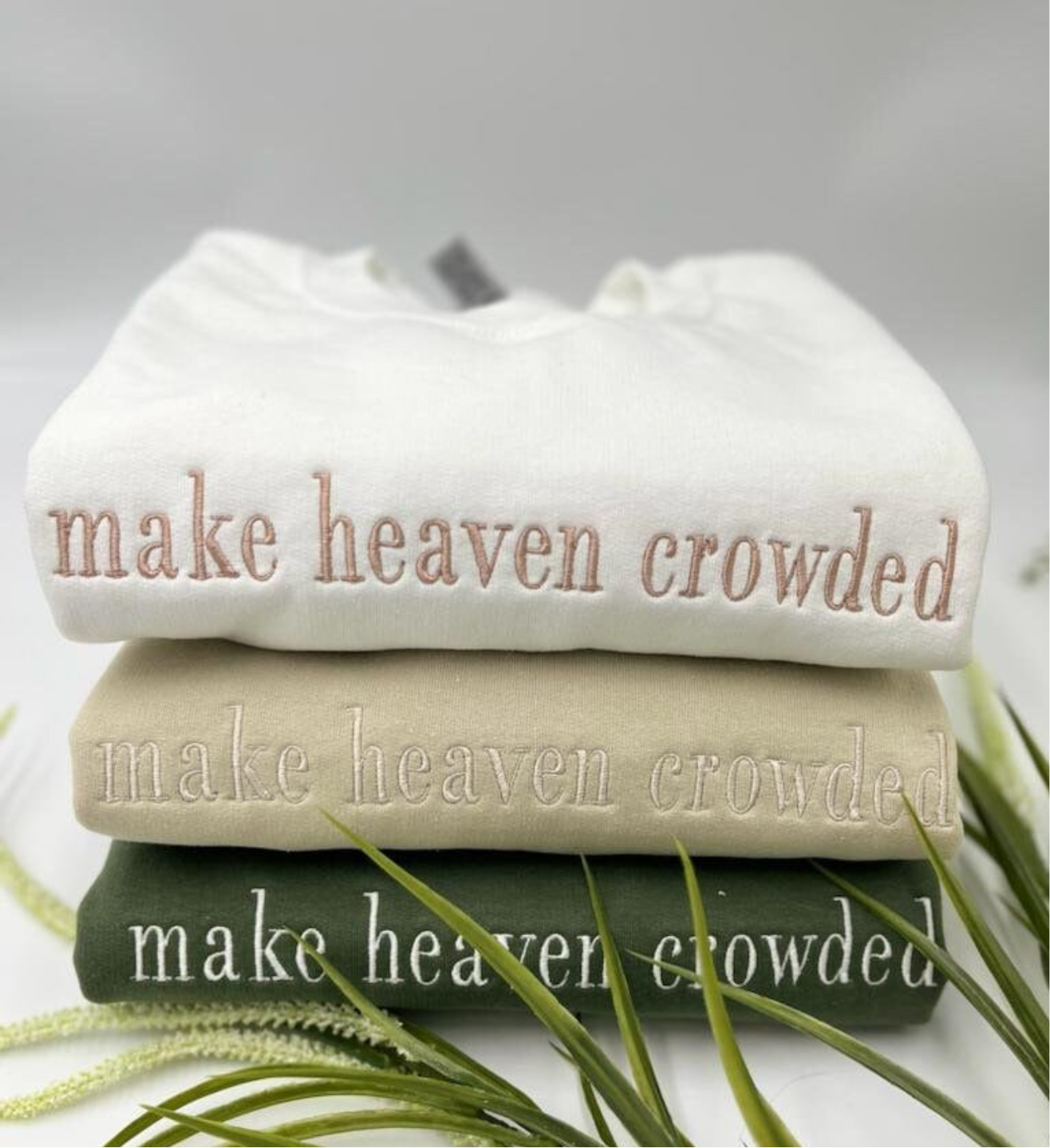 Make Heaven Crowded