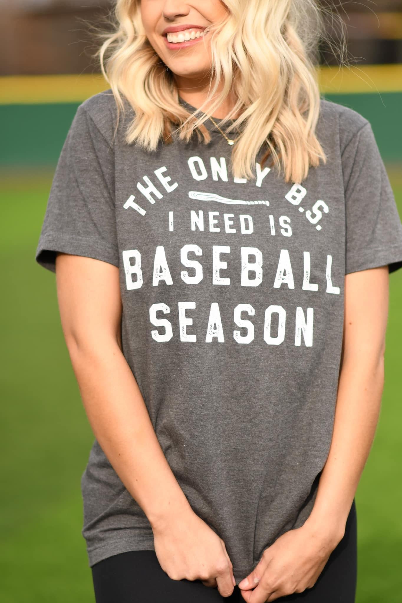 Only B.S I need is Baseball Season